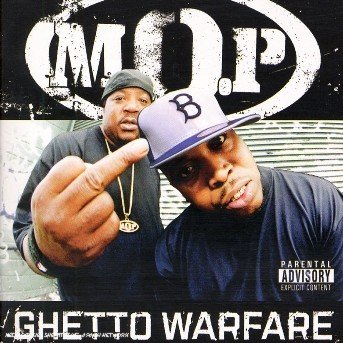 M.O.P – Ghetto Warfare (2006)