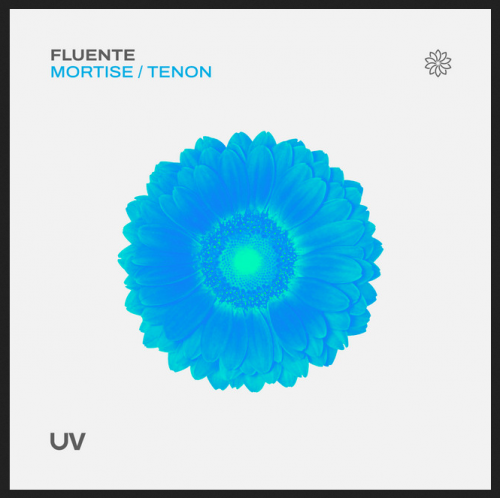 Fluente - Mortise / Tenon (2023) Download