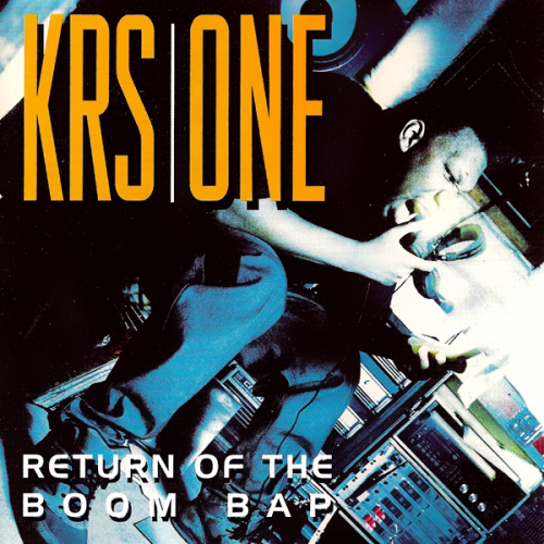KRS-One – Return Of The Boom Bap (1994)