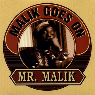 Mr. Malik - Malik Goes On (1995) Download
