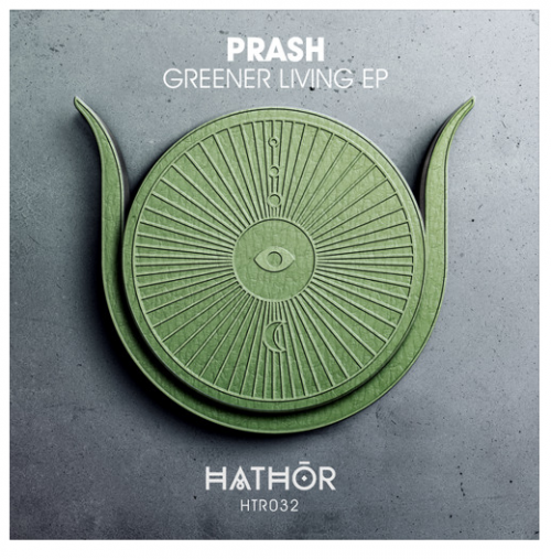Prash – Greener Living EP (2023)
