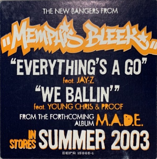 Memphis Bleek - Everything's A Go / We Ballin' (2003) Download