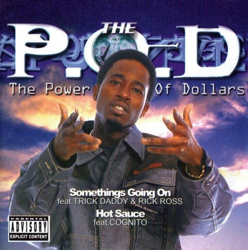 The P.O.D - The Power Of Dollars (2001) Download
