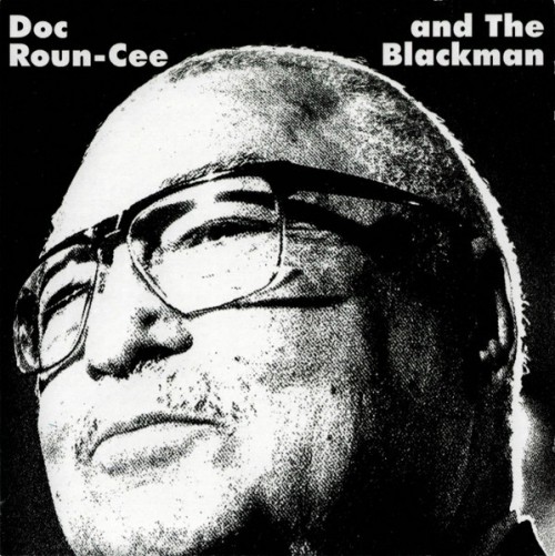 Doc Roun-Cee And The Blackman - The Coleman Young Theory (2001) Download