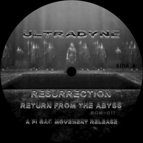 Ultradyne – Resurrection: Return from the Abyss  EP (2015)
