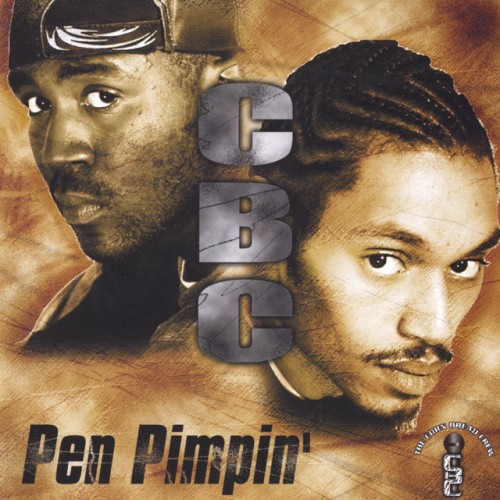 CBC - Pen Pimpin' (2003) Download