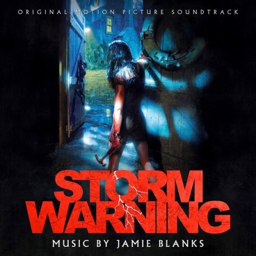 Jamie Blanks - Storm Warning (2023) Download