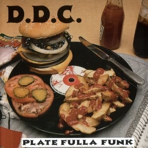 D.D.C. - Plate Fulla Funk (1995) Download