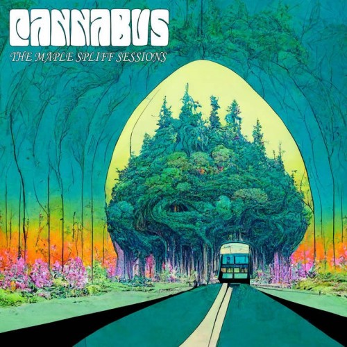 Cannabus - The Maple Spliff Sessions (2023) Download