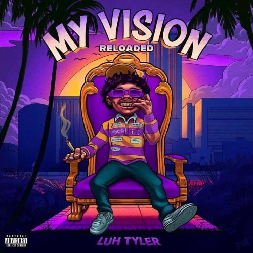 Luh Tyler - My Vision: Reloaded (2023) Download