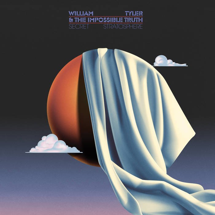 William Tyler and The Impossible Truth-Secret Stratosphere-(MRG796)-CD-FLAC-2023-HOUND Download