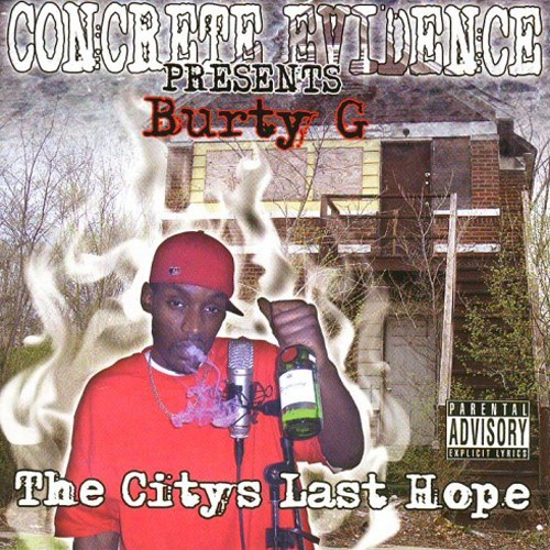 Burty G - The Citys Last Hope (2004) Download