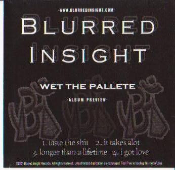 Blurred Insight - Wet The Palate: Album Preview (2001) Download