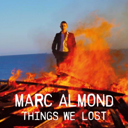 Marc Almond - Things We Lost (2022) Download