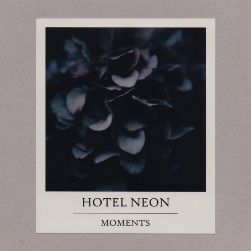 Hotel Neon – Moments (2020)