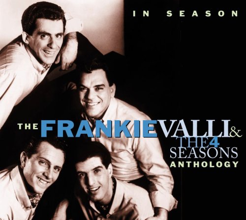 Frankie Valli & The 4 Seasons - In Season: Anthology (2001) Download