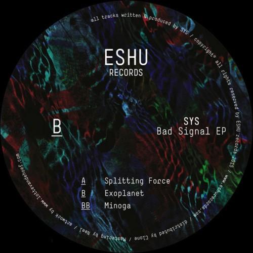 SYS-Bad Signal EP-(ESHU008)-WEB-FLAC-2015-BABAS