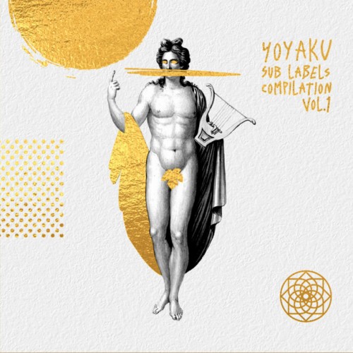 Various Artists - Yoyaku Sublabels Compilation Vol I (2019) Download