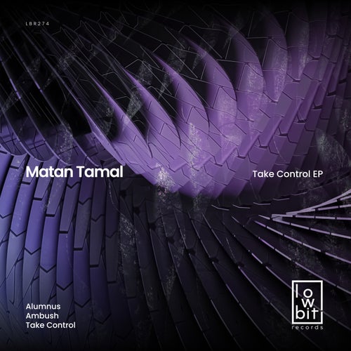 Matan Tamal-Take Control-(LBR274)-WEBFLAC-2023-PTC