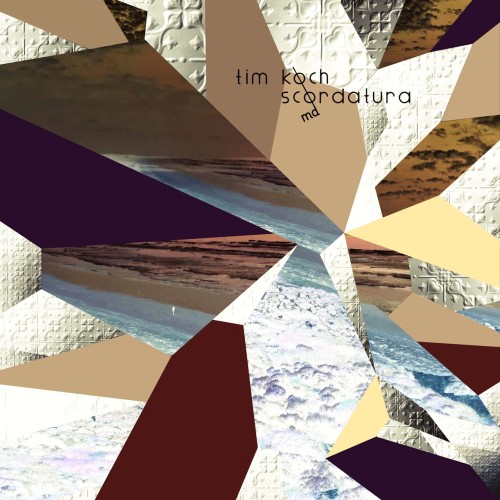 Tim Koch - Scordatura MD (2021) Download