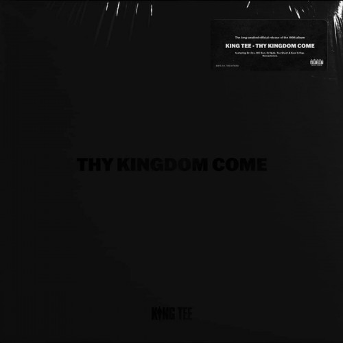 King Tee – Thy Kingdom Come (2023)