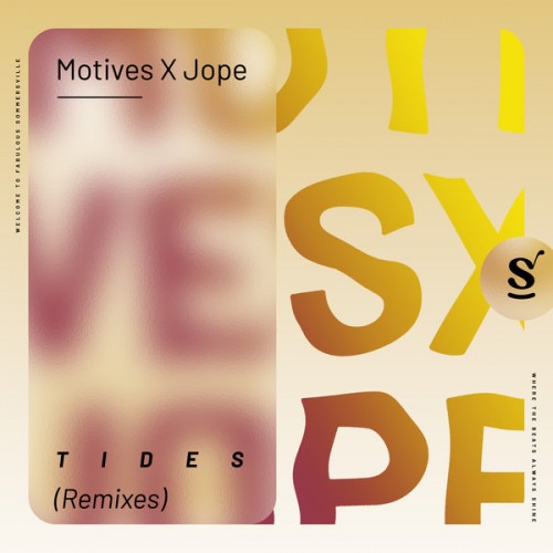 Motives x Jope - Tides - Remixes (2023) Download