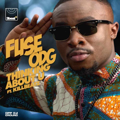 Fuse ODG - Thinking About U (2015) Download