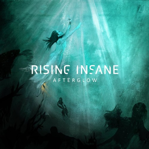 Rising Insane - Afterglow (2021) Download