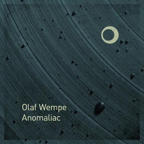 Olaf Wempe - Anomaliac (2021) Download
