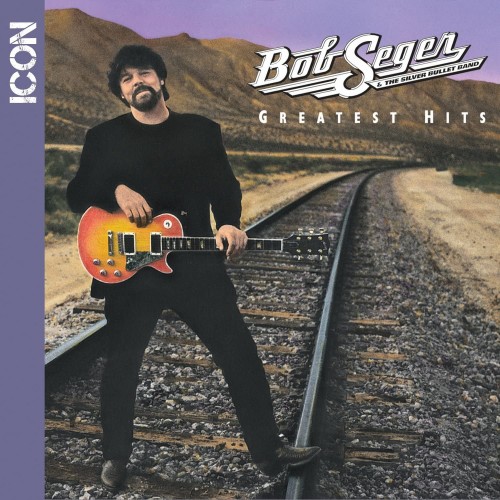 Bob Seger and The Silver Bullet Band-Greatest Hits (Deluxe)-16BIT-WEB-FLAC-2021-ENRiCH