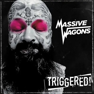Massive Wagons - TRIGGERED! (2022) Download
