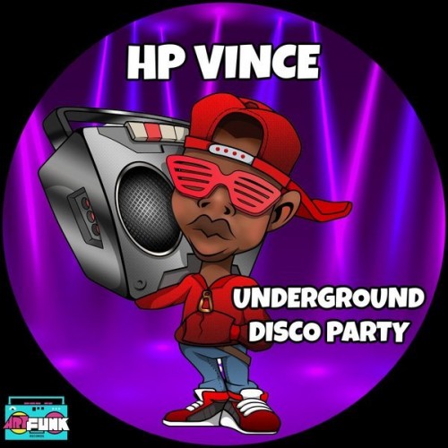 HP Vince - Underground Disco Party (2023) Download