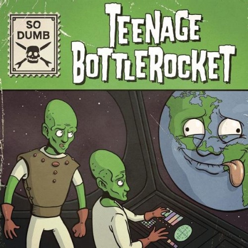 Teenage Bottlerocket-So Dumb-16BIT-WEB-FLAC-2023-VEXED