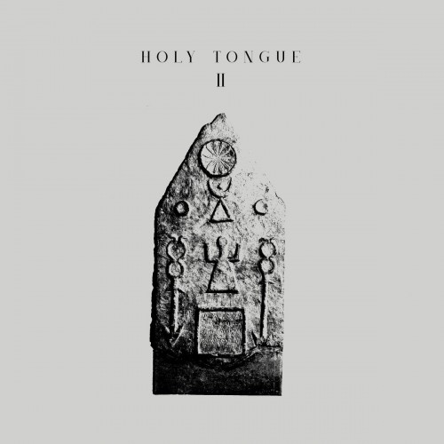 Holy Tongue – II (2021)