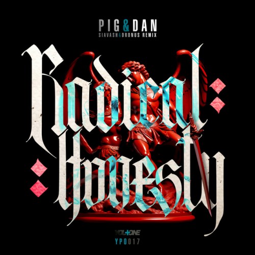 PigandDan-Radical Honesty-(YPO017B)-WEBFLAC-2023-PTC