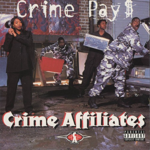 Crime Affiliates-Crime PayS-CD-FLAC-1999-CALiFLAC