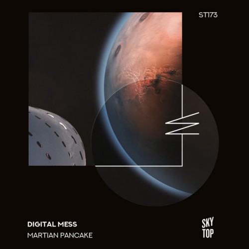 Digital Mess – Martian Pancake (2023)