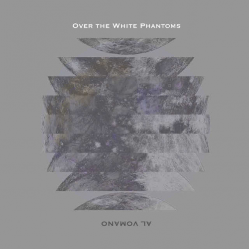 Al Vomano - Over the White Phantoms (2019) Download