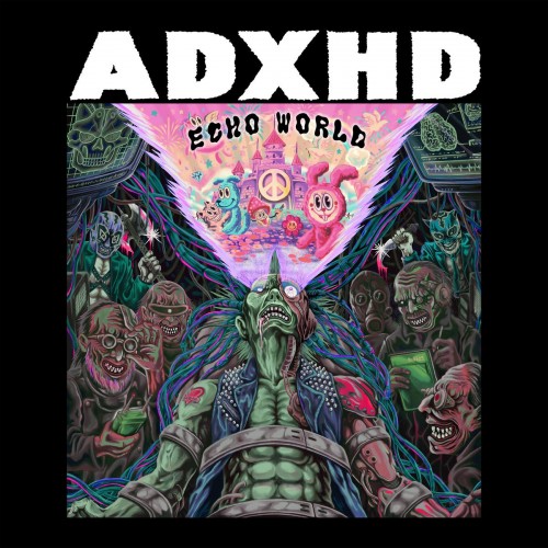 ADXHD - Echo World (2023) Download