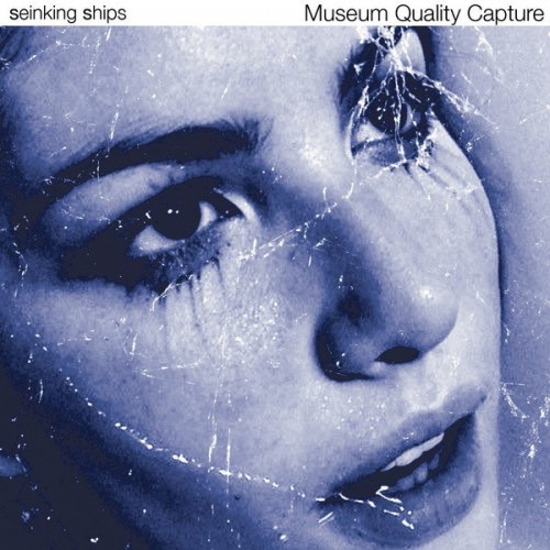 Seinking Ships - Museum Quality Capture (2010) Download