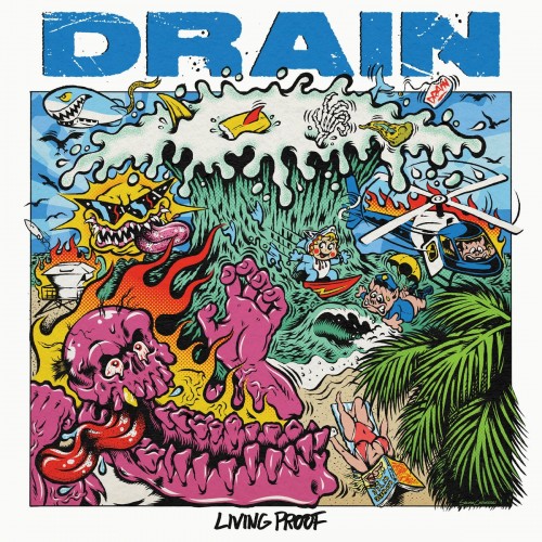 DRAIN - Living Proof (2023) Download