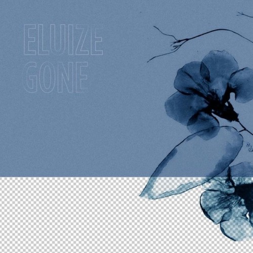 Eluize – Gone (2020)