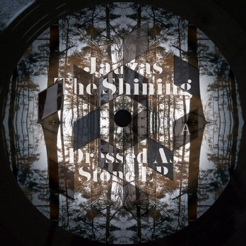Jauzas the Shining - Dressed As Stone (2016) Download