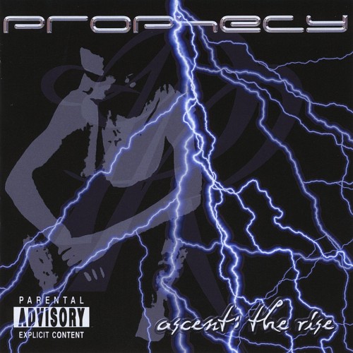 Prophecy – Ascent: The Rise (2002)
