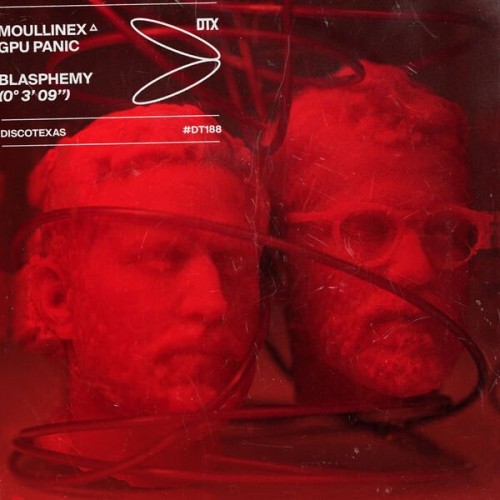 Moullinex & GPU Panic - Blasphemy (2023) Download