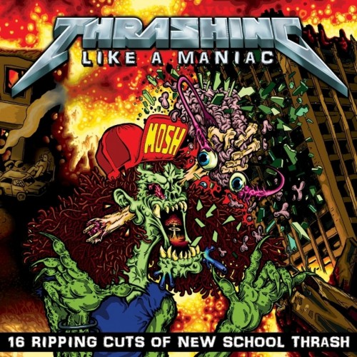 Various Artists - Thrashing Like a Maniac (2007) Download