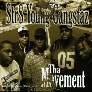 Str8 Young Gangstaz – Tha Movement (1999)