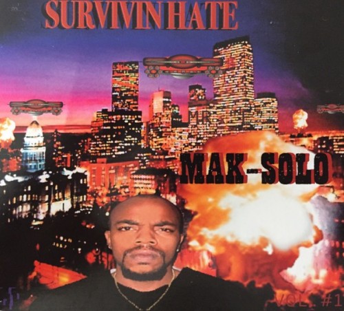 Mak-Solo - Survivin Hate (2002) Download