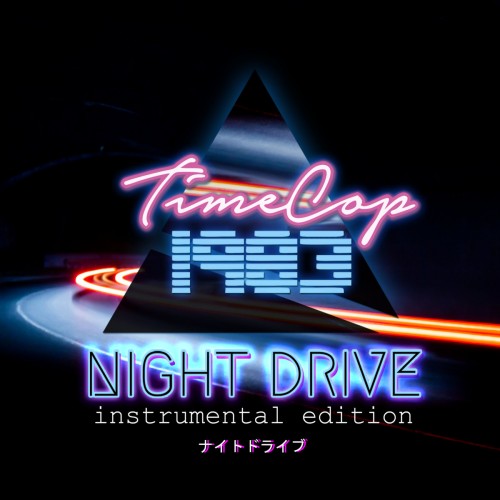 Timecop1983 feat The Midnight - Night Drive (Instrumental Edition) (2018) Download