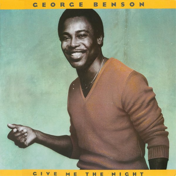 George Benson-Give Me The Night-(256 823)-REISSUE-CD-FLAC-1985-YARD